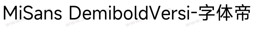 MiSans DemiboldVersi字体转换